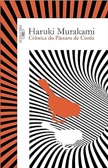 Cronica do Passaro de Corda Haruki Murakami